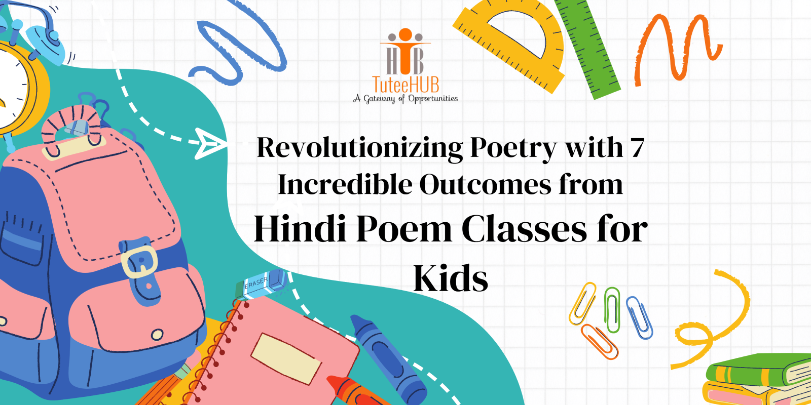 3 Revolutionizing Poetry with 7 Incredible Outcomes from Hindi Poem Classes for Kids