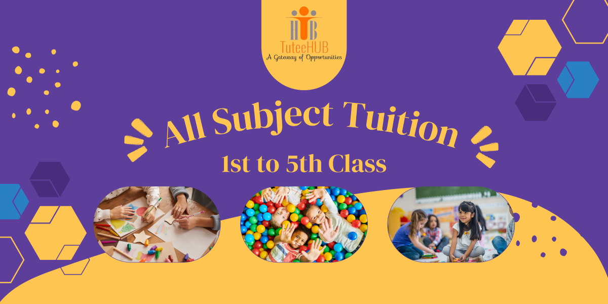 2 All Subject Tuition 1st to 5th Class